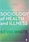 An Introduction to the Sociology of Health and Illness (eBook, PDF)
