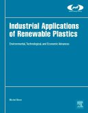 Industrial Applications of Renewable Plastics (eBook, ePUB)