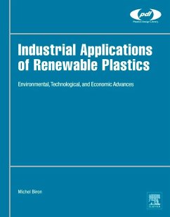 Industrial Applications of Renewable Plastics (eBook, ePUB) - Biron, Michel
