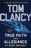 Tom Clancy True Faith and Allegiance (eBook, ePUB)
