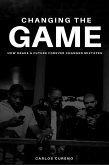 Changing The Game (eBook, ePUB)