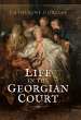 Life in the Georgian Court (eBook, ePUB) - Bild 1