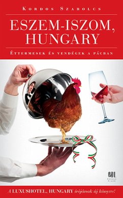 Eszem-iszom, Hungary (eBook, ePUB) - Kordos, Szabolcs