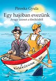 Egy hajóban evezünk (eBook, ePUB)