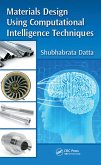 Materials Design Using Computational Intelligence Techniques (eBook, ePUB)