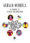 A piknik és egyéb kalamajkák (eBook, ePUB)