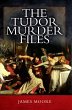Tudor Murder Files (eBook, ePUB) - Bild 1