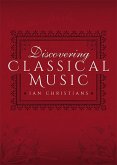 Discovering Classical Music (eBook, ePUB)