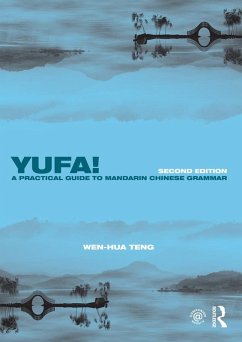 Cover Yufa! A Practical Guide to Mandarin Chinese Grammar (eBook, ePUB)