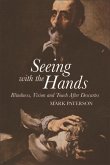 Seeing with the Hands (eBook, ePUB)