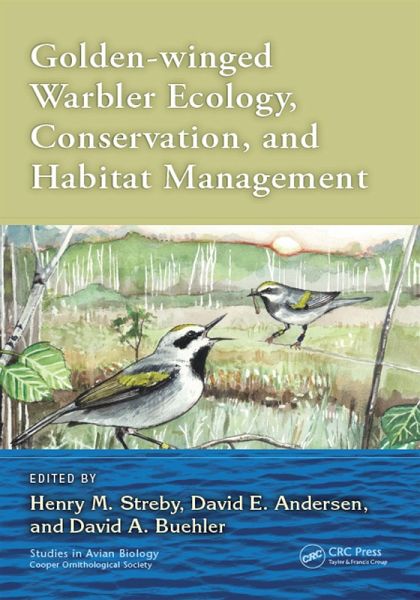 Golden-winged Warbler Ecology, Conservation, and Habitat Management (eBook, ePUB)