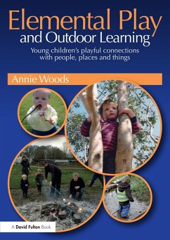 Cover Elemental Play and Outdoor Learning (eBook, ePUB)