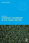 Strategic Leadership in the Public Sector (eBook, PDF)