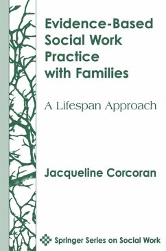 Evidence-Based Social Work Practice With Families (eBook, PDF) - Corcoran, Jacqueline