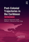Post-Colonial Trajectories in the Caribbean (eBook, PDF)