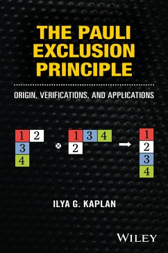 The Pauli Exclusion Principle (eBook, ePUB) - Kaplan, Ilya G.