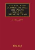 International Commercial Sales: The Sale of Goods on Shipment Terms (eBook, ePUB)