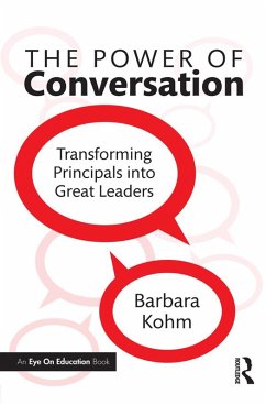 The Power of Conversation (eBook, ePUB) - Kohm, Barbara