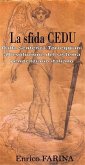 La sfida CEDU - Dalla sentenza Torreggiani all'evoluzione del sistema penitenziario italiano (eBook, ePUB)