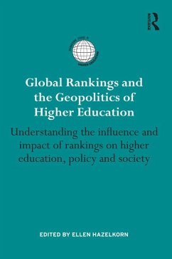 Global Rankings and the Geopolitics of Higher Education (eBook, ePUB)