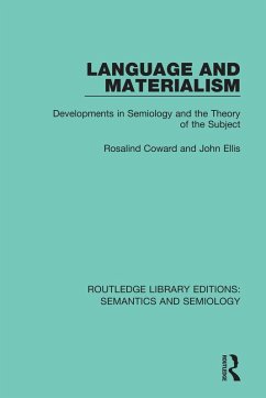 Language and Materialism (eBook, ePUB) - Coward, Rosalind; Ellis, John