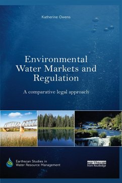 Environmental Water Markets and Regulation (eBook, PDF) - Owens, Katherine