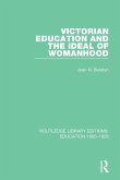 Victorian Education and the Ideal of Womanhood (eBook, ePUB)