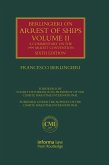 Berlingieri on Arrest of Ships Volume II (eBook, ePUB)