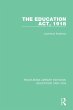 The Education Act, 1918 (eBook, PDF) - Bild 1