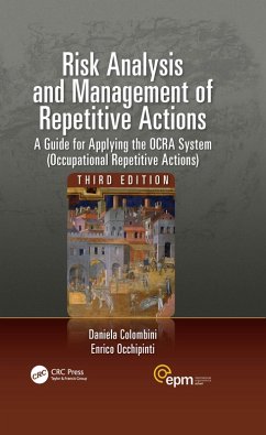 Risk Analysis and Management of Repetitive Actions (eBook, PDF) - Colombini, Daniela