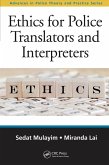 Ethics for Police Translators and Interpreters (eBook, PDF)