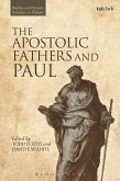 The Apostolic Fathers and Paul (eBook, PDF)