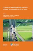 Life-Cycle of Engineering Systems: Emphasis on Sustainable Civil Infrastructure (eBook, PDF)
