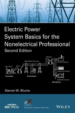 Electric Power System Basics for the Nonelectrical Professional (eBook, PDF) - Blume, Steven W.