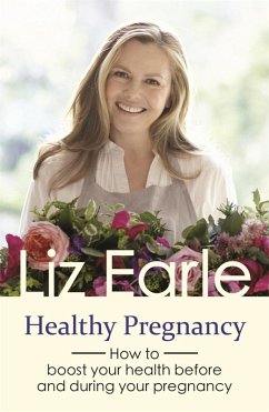 Healthy Pregnancy (eBook, ePUB) - Earle, Liz