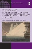 The Sea and Nineteenth-Century Anglophone Literary Culture (eBook, PDF)