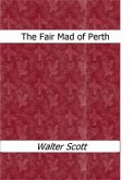 The Fair Mad of Perth (eBook, ePUB)