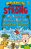 My Brother's Famous Bottom Makes a Splash! (eBook, ePUB)