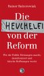 Die Heuchelei von der Reform - Bild 1