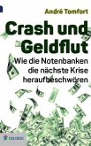 Crash und Geldflut