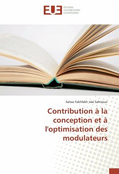 Contribution à la conception et à l'optimisation des modulateurs - Fakhfakh née Sahnoun, Salwa