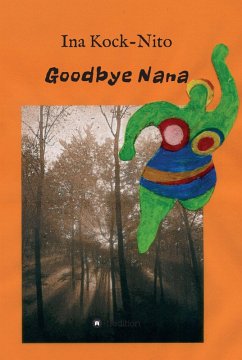Goodbye Nana (eBook, ePUB) - Kock-Nito, Ina