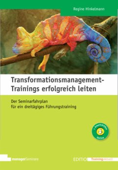 Transformationsmanagement-Trainings erfolgreich leiten - Hinkelmann, Regine