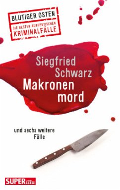 Makronenmord - Schwarz, Siegfried