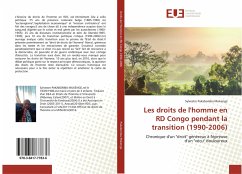 Les droits de l'homme en RD Congo pendant la transition (1990-2006) - Pakabomba Mukenge, Sylvestre