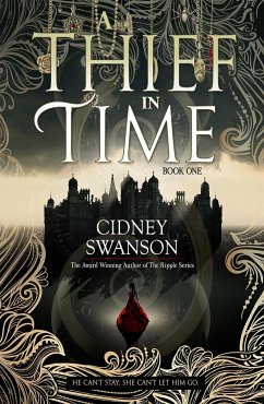 A Thief in Time - Swanson, Cidney