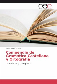 Compendio de Gramática Castellana y Ortografía - Manso Guerra, Vilma