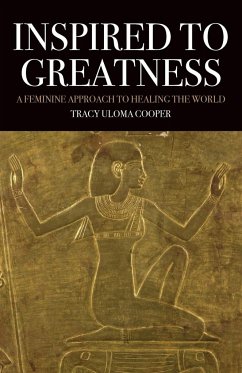 Inspired to Greatness - Cooper, Tracy Uloma