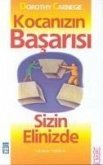 Kocanizin Basarisi Sizin Elinizde