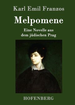 Melpomene - Franzos, Karl Emil